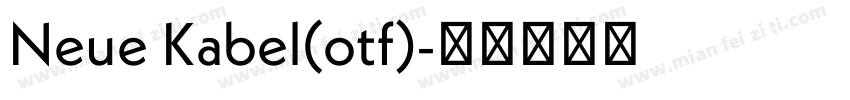 Neue Kabel(otf)字体转换